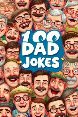 100 Dad Jokes by Gomes, Fabio