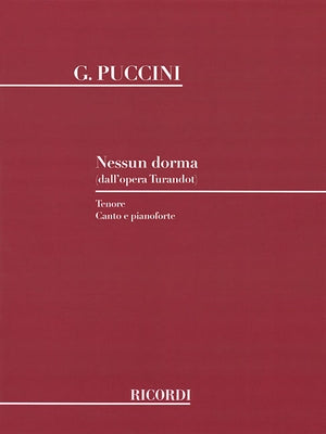 Nessun Dorma (from Turandot): Voice and Piano by Puccini, Giacomo