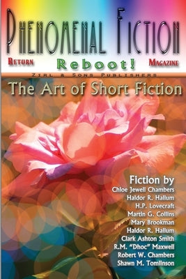 Phenomenal Fiction #3, Reboot 2021, Vol. 2, No. 1 by Tomlinson, Shawn M.