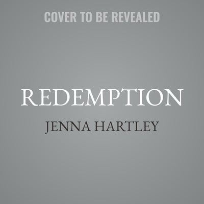 Redemption by Hartley, Jenna