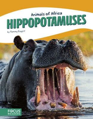 Hippopotamuses by Gagne, Tammy