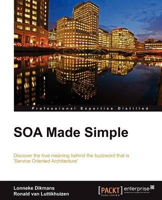 Soa Made Simple by Dikmans, Lonneke