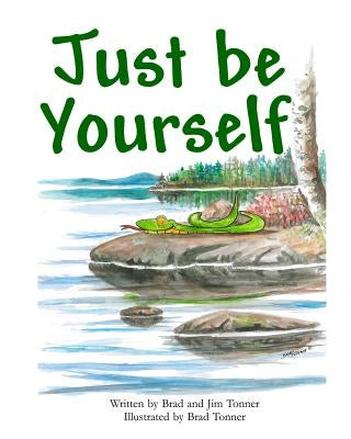 Just Be Yourself by Tonner, Jim