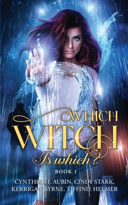 Which Witch is Which? by Byrne, Kerrigan