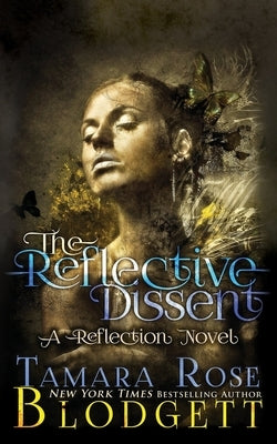The Reflective Dissent by Eros, Marata