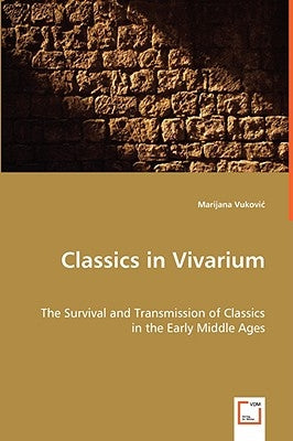 Classics in Vivarium by Vukovic, Marijana