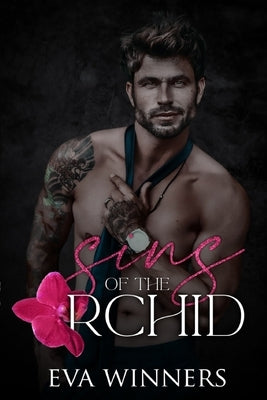 Sins of the Orchid by Aguiar, Wander