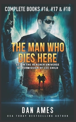 The Jack Reacher Cases (Complete Books #16, #17 ) by Ames, Dan