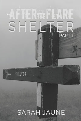 Shelter by Jaune, Sarah