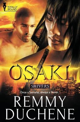 Shivers: Osaki by Duchene, Remmy