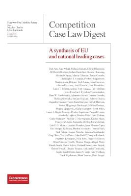 Competition Case Law Digest - A synthesis of EU and national leading cases by Charbit, Nicolas