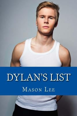 Dylan's List by Lee, Mason
