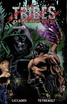 Tribes Of Erutan - Issue#1 by Liccardi, Josh
