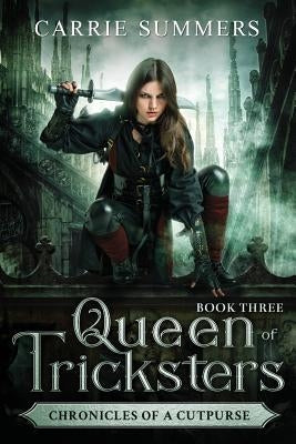 Queen of Tricksters by Summers, Carrie