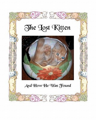 The Lost Kitten And How He Was Found by Harris, Daniel C.