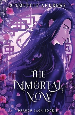 The Immortal Vow by Andrews, Nicolette