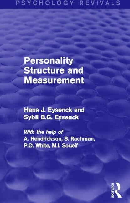 Personality Structure and Measurement (Psychology Revivals) by Eysenck, Hans J.