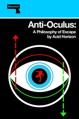 Anti-Oculus by Horizon, Acid