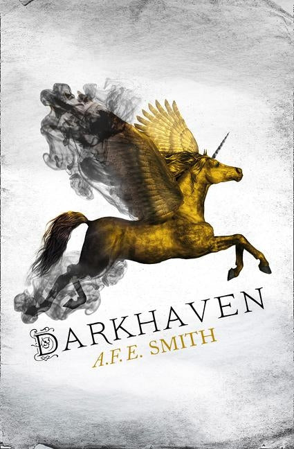 Darkhaven by Smith, A. F. E.