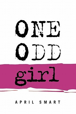 One Odd Girl by Smart, April