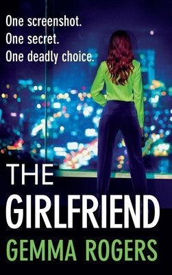 The Girlfriend by Rogers, Gemma