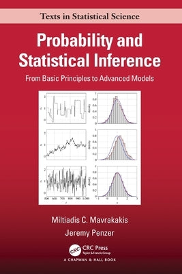 Probability and Statistical Inference: From Basic Principles to Advanced Models by Mavrakakis, Miltiadis C.