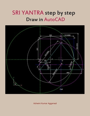 Sri Yantra step by step draw in AutoCAD by Aggarwal, Ashwini Kumar