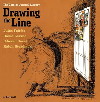 The Comics Journal Library Vol. 4: Drawing the Line by Groth, Gary