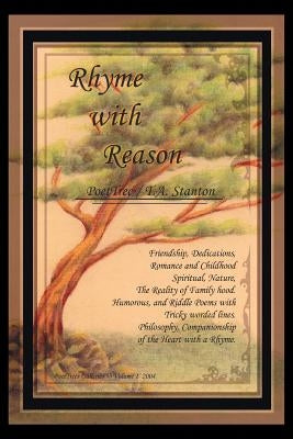 Rhyme With Reason: PoetTrees Galleries / Volume I by Poettree