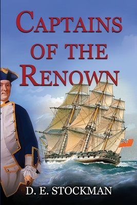 Captains of the Renown by Stockman, David E.