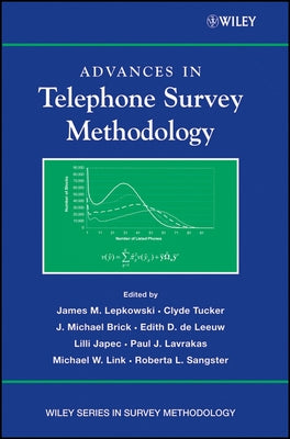 Advances in Telephone Survey Methodology by Lepkowski, James M.