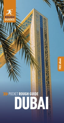 Pocket Rough Guide Dubai: Travel Guide with Free eBook by Guides, Rough