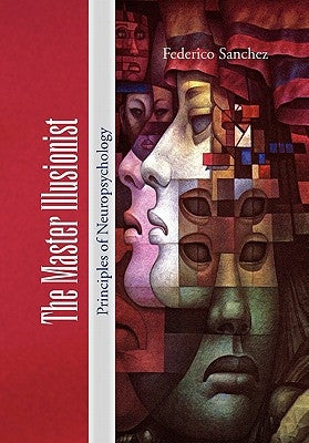 The Master Illusionist by Sanchez, Federico