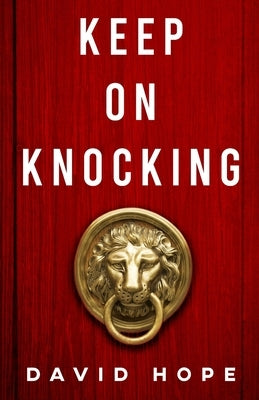 Keep On Knocking by Hope, David