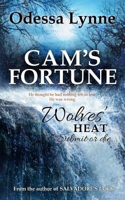 Cam's Fortune by Lynne, Odessa
