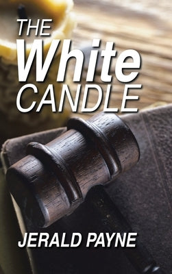 The White Candle by Payne, Jerald