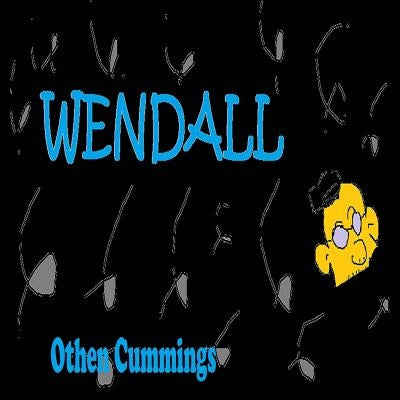Wendall by Cummings, Othen Donald Dale