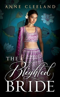 The Blighted Bride by Cleeland, Anne
