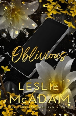 Oblivious: A Contemporary M/M Best Friends to Lovers Gay Romance Novel (Alternate Cover) by McAdam, Leslie