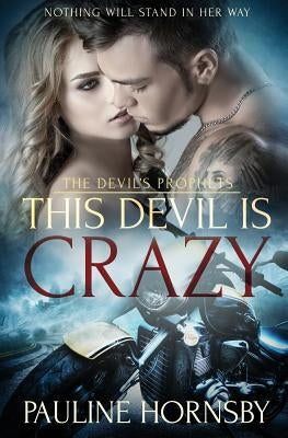 This Devil is Crazy by Hornsby, Pauline