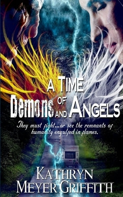 A Time of Demons and Angels by Dominique, Dawne