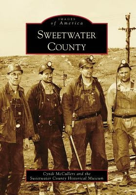 Sweetwater County by McCullers, Cyndi