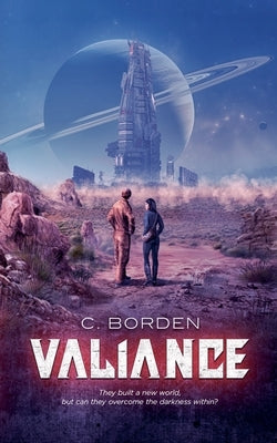Valiance by Borden, C.