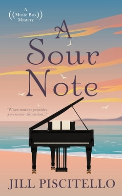 A Sour Note by Piscitello, Jill