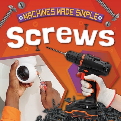 Screws by Holmes, Kirsty