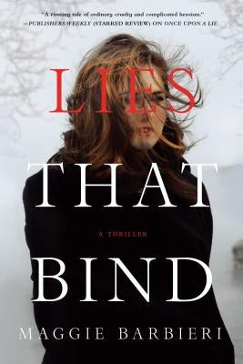 Lies That Bind by Barbieri, Maggie