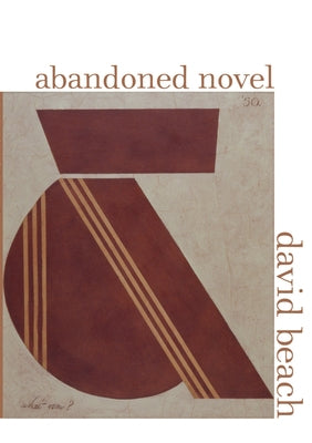 Abandoned Novel by Beach, David