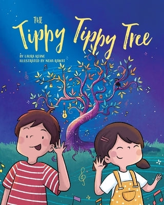 The Tippy Tippy Tree by Keane, Laura