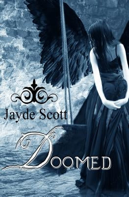 Doomed by Scott, Jayde