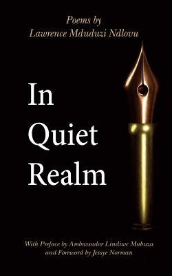 In Quiet Realm by Mabuza, Lindiwe